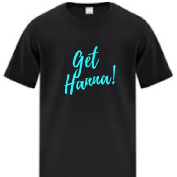 GET THEM HANNA TSHIRT (WE NEED SIZE AND CONFIRMATION BEFORE PURCHASE) - Picture 1 of 1